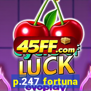 p.247 fortuna